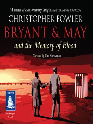 Bryant & May and the Memory of Blood - Audiobook